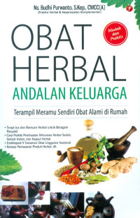 Obat Herbal Andalan Keluarga Terampil Meramu Sendiri Obat Alami Di Rumah